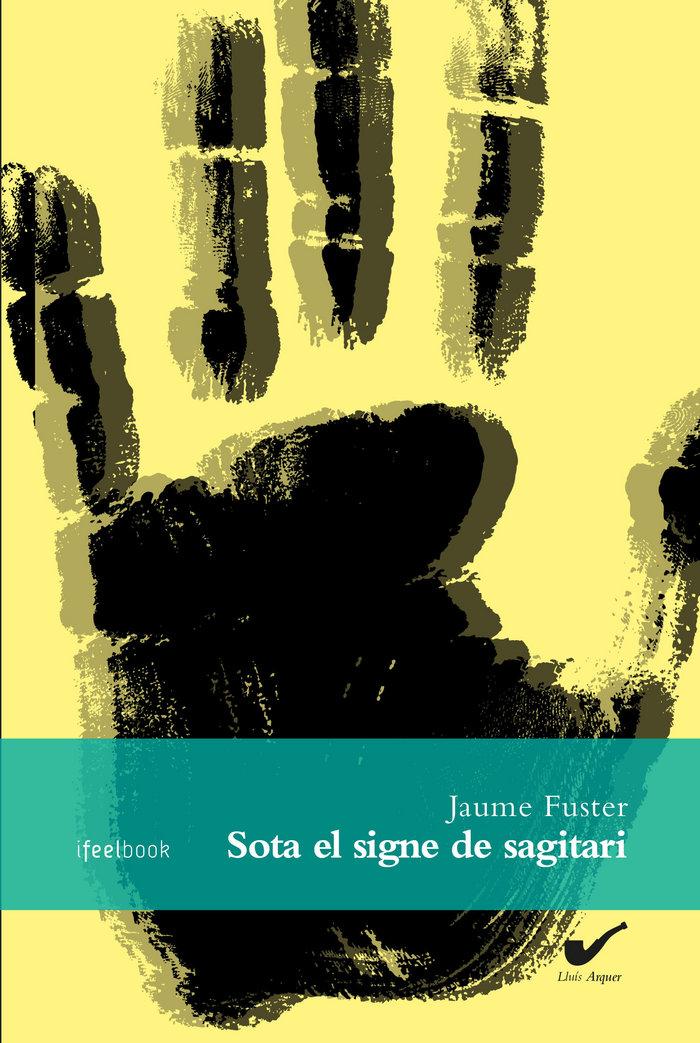 Vorderes Coverbild Sota el signe de sagitari