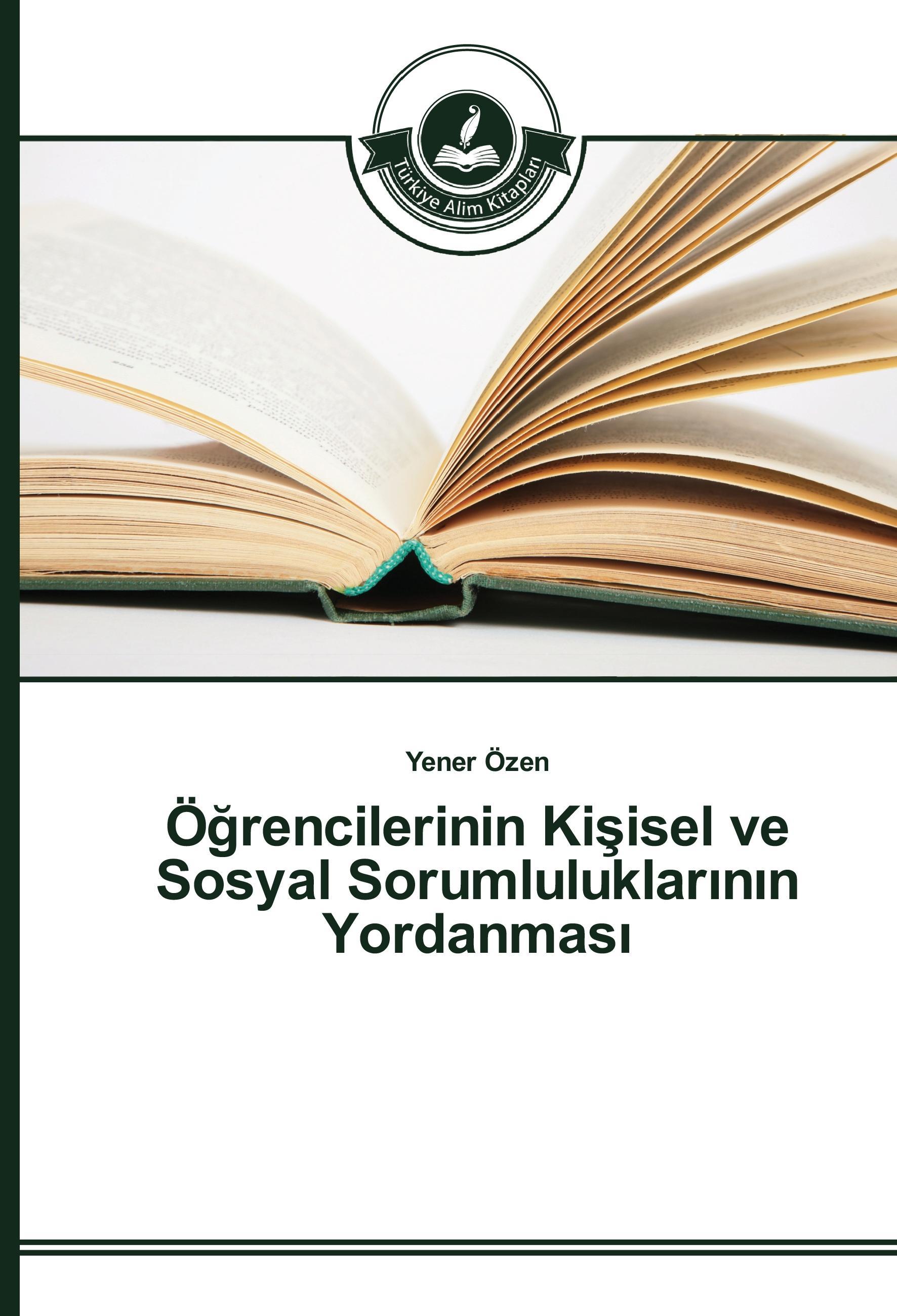 Vorderes Coverbild Ö¿rencilerinin Ki¿isel ve Sosyal Sorumluluklar¿n¿n Yordanmas¿