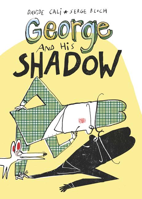 Vorderes Coverbild George and His Shadow