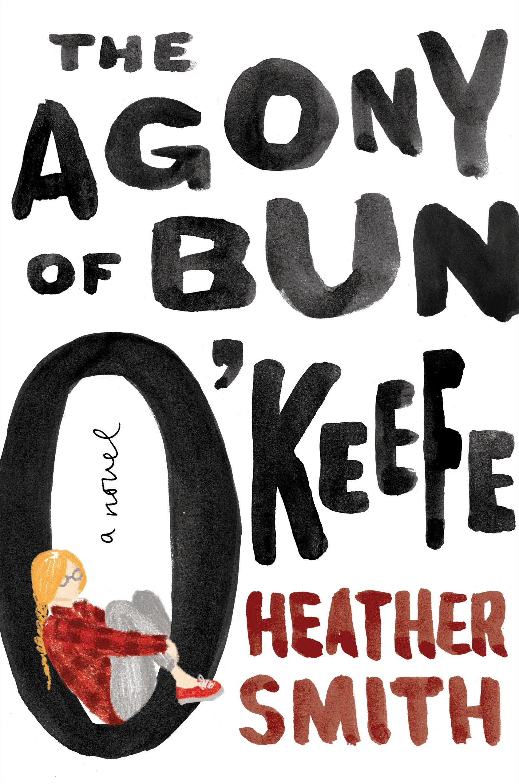 Vorderes Coverbild The Agony of Bun O'Keefe