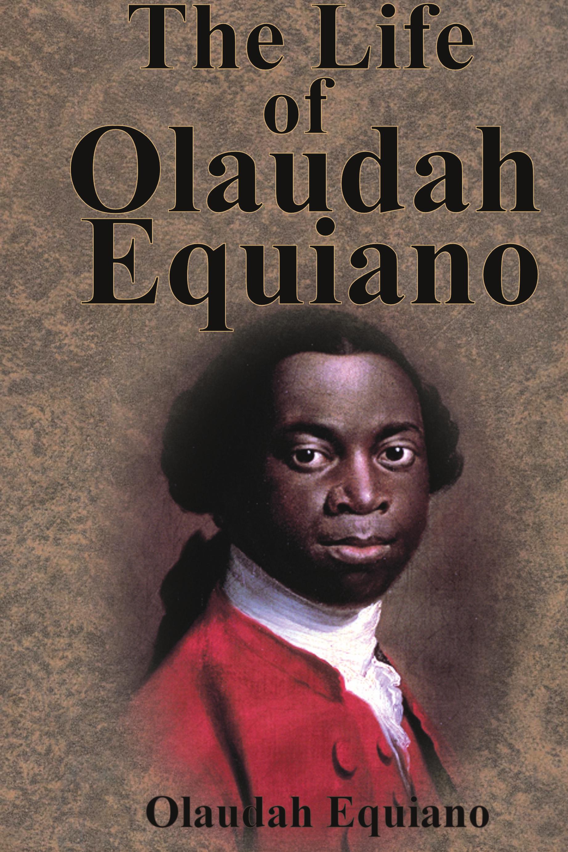Vorderes Coverbild The Life of Olaudah Equiano