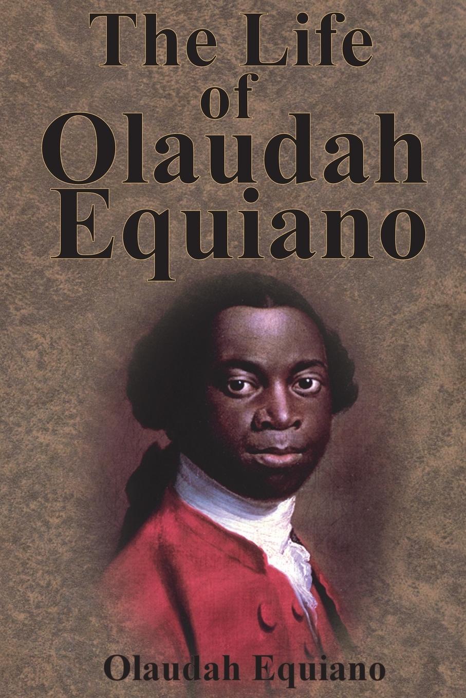 Vorderes Coverbild The Life of Olaudah Equiano