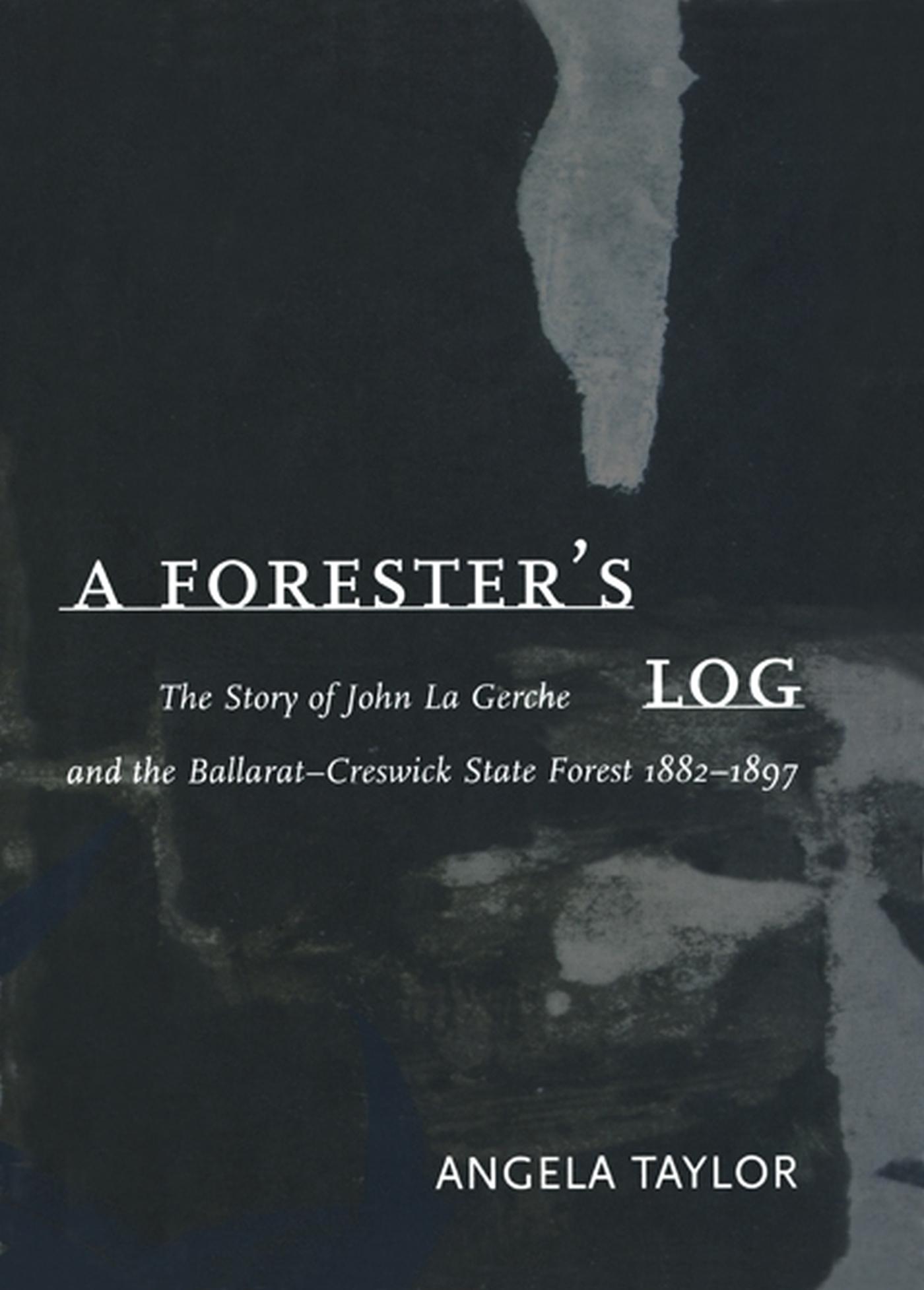 Vorderes Coverbild A Forester's Log