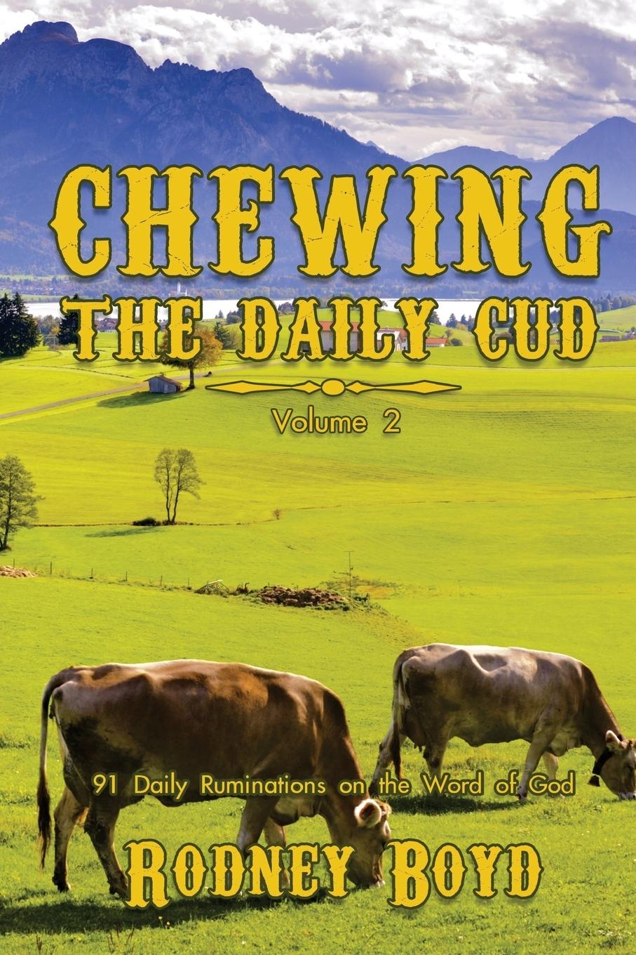 Vorderes Coverbild Chewing the Daily Cud, Volume 2