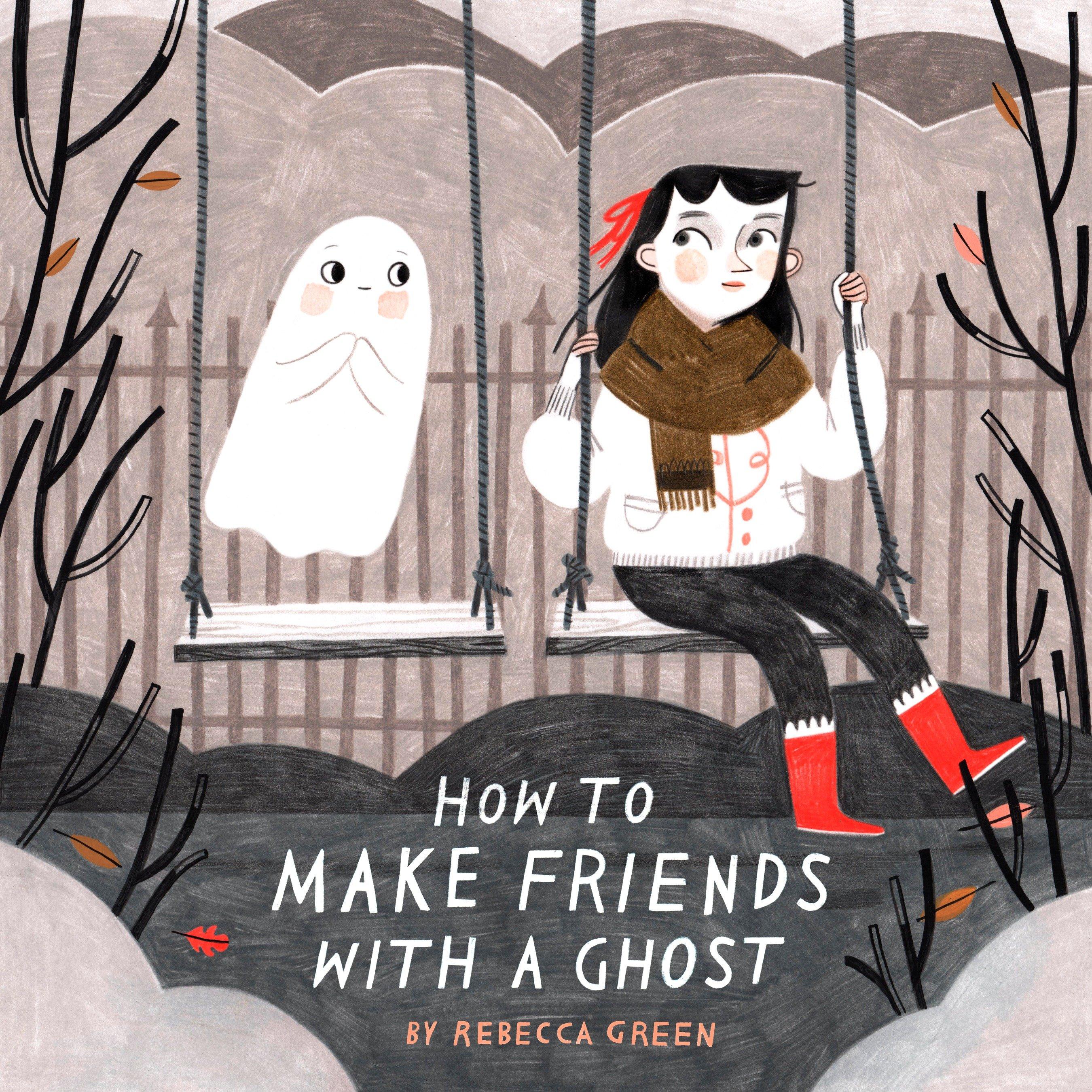 Vorderes Coverbild How to Make Friends with a Ghost