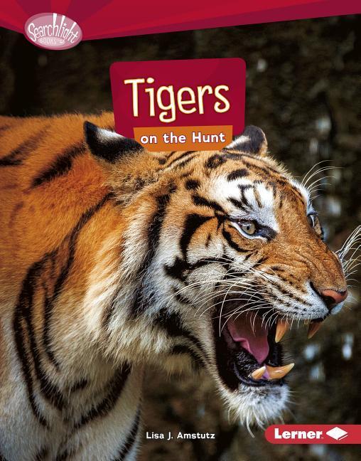 Vorderes Coverbild Tigers on the Hunt