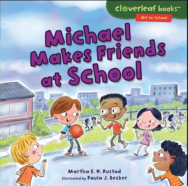 Vorderes Coverbild Michael Makes Friends at School