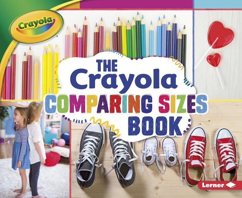 Vorderes Coverbild The Crayola (R) Comparing Sizes Book