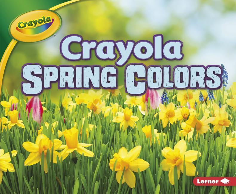 Vorderes Coverbild Crayola Spring Colors