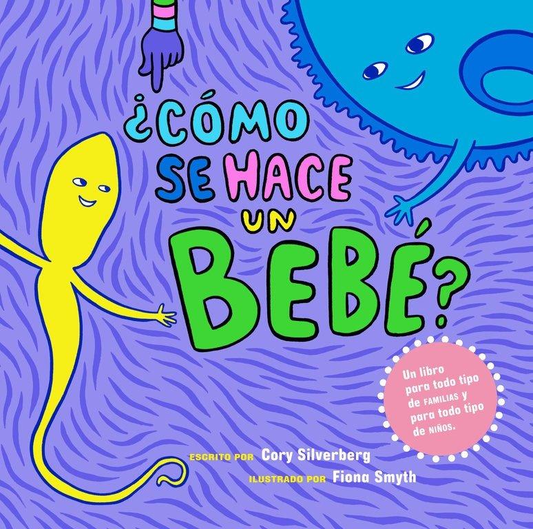Vorderes Coverbild ¿Cómo Se Hace Un Bebé?