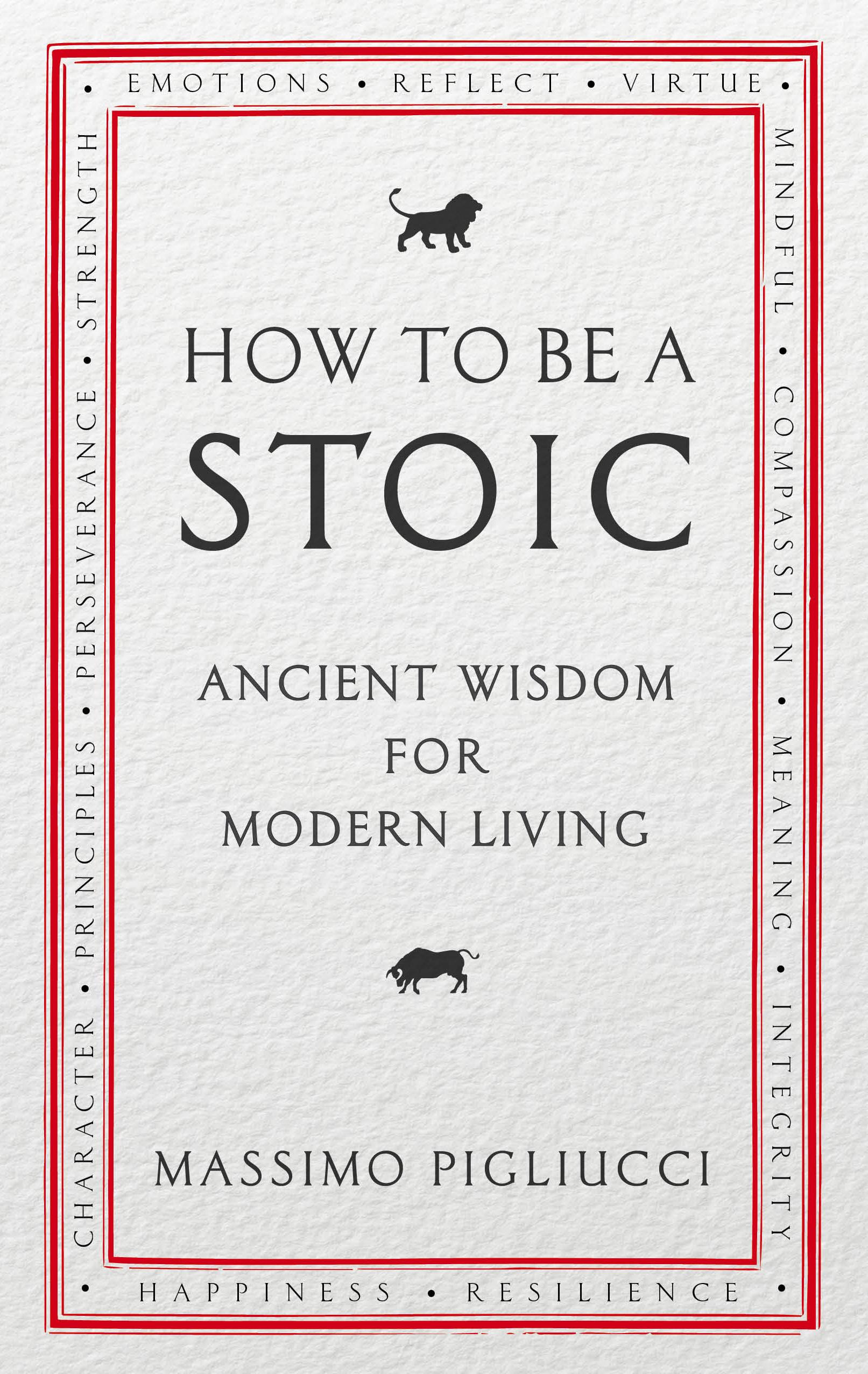 Vorderes Coverbild How To Be A Stoic