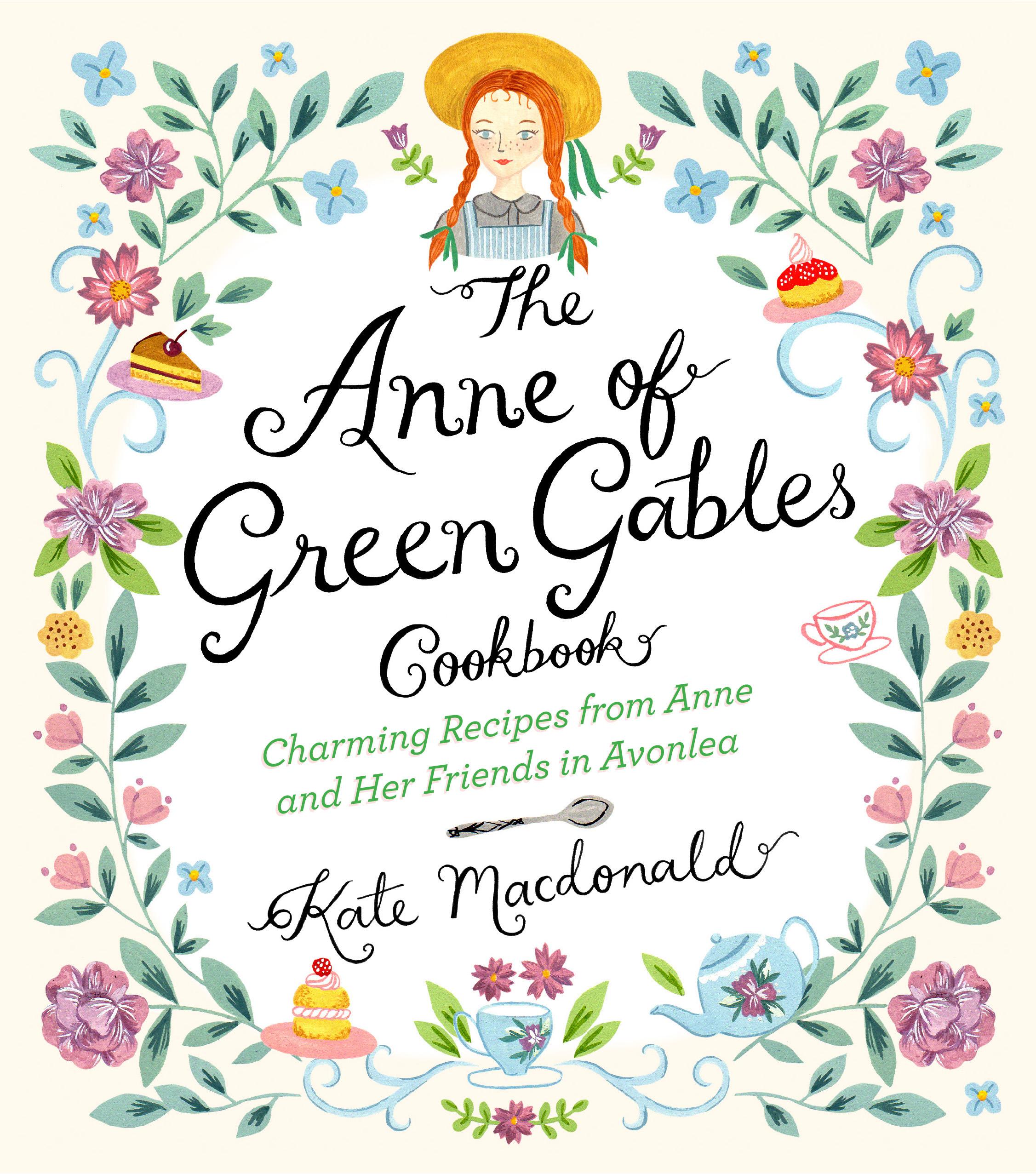 Vorderes Coverbild The Anne of Green Gables Cookbook
