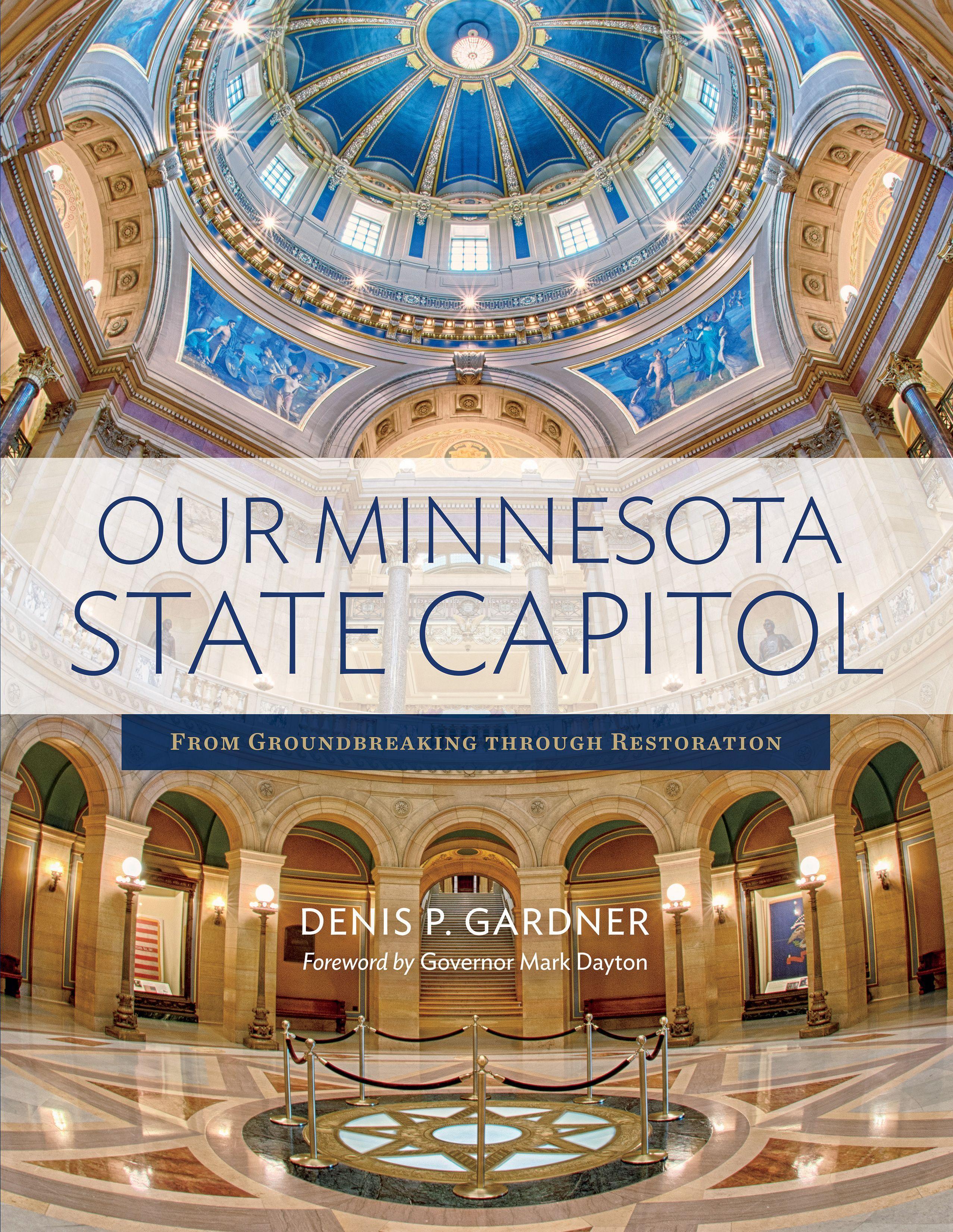 Vorderes Coverbild Our Minnesota State Capitol
