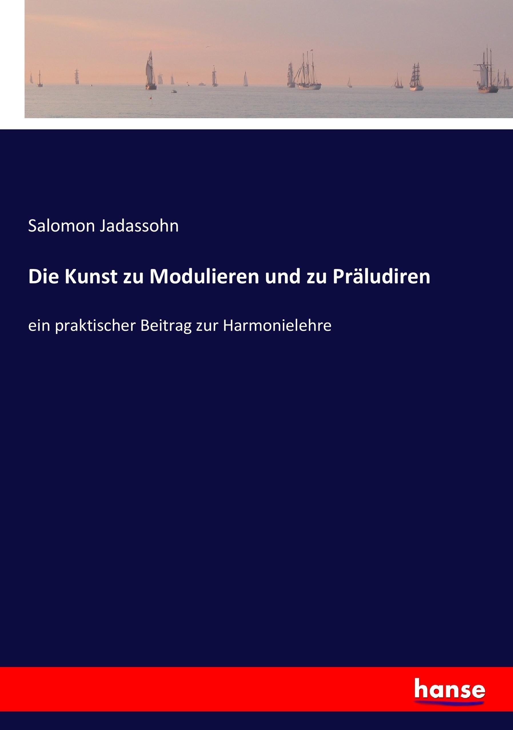 Vorderes Coverbild Die Kunst zu Modulieren und zu Präludiren