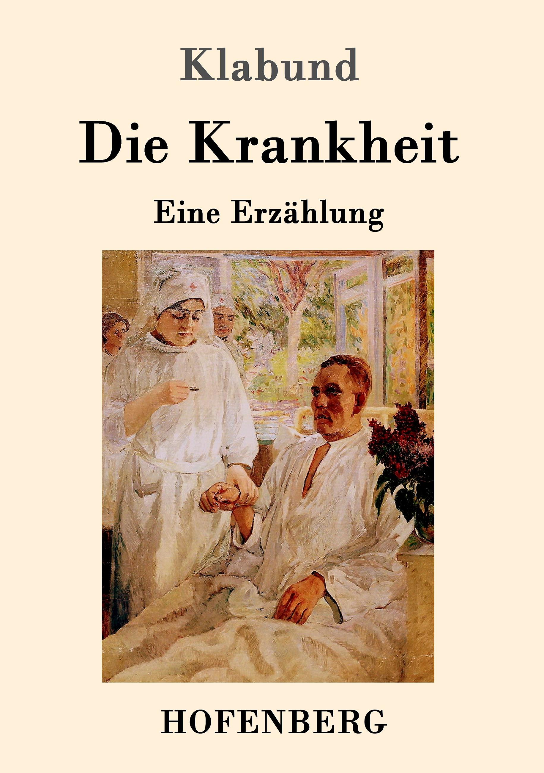 Vorderes Coverbild Die Krankheit
