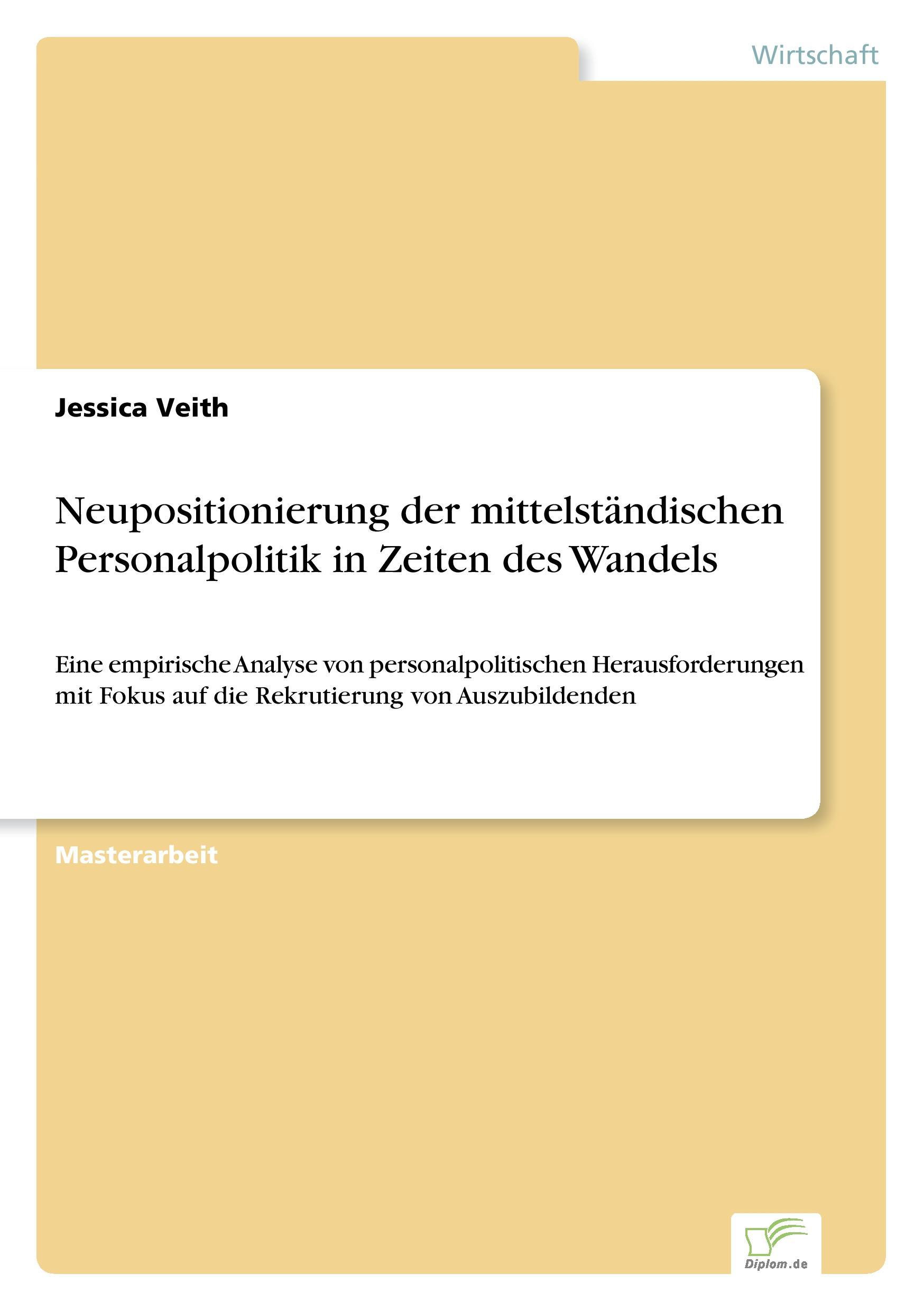 Vorderes Coverbild Neupositionierung der mittelständischen Personalpolitik in Zeiten des Wandels