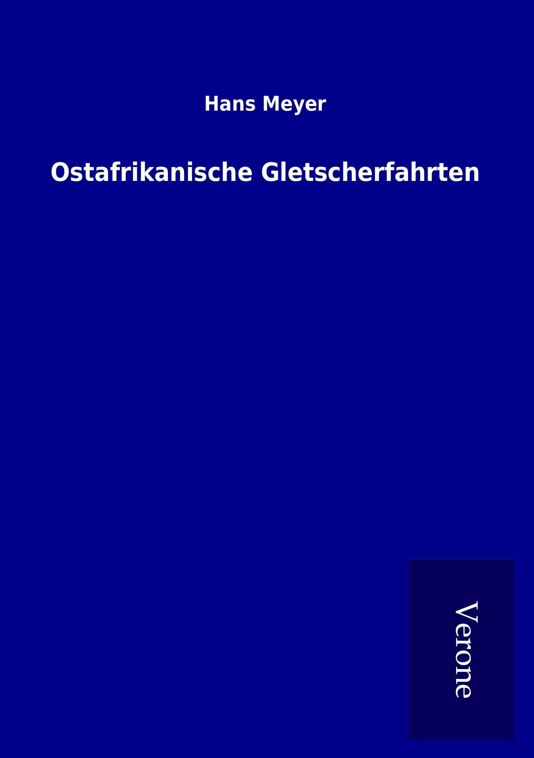 Vorderes Coverbild Ostafrikanische Gletscherfahrten