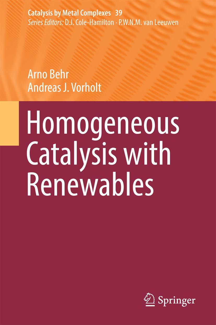 Vorderes Coverbild Homogeneous Catalysis with Renewables