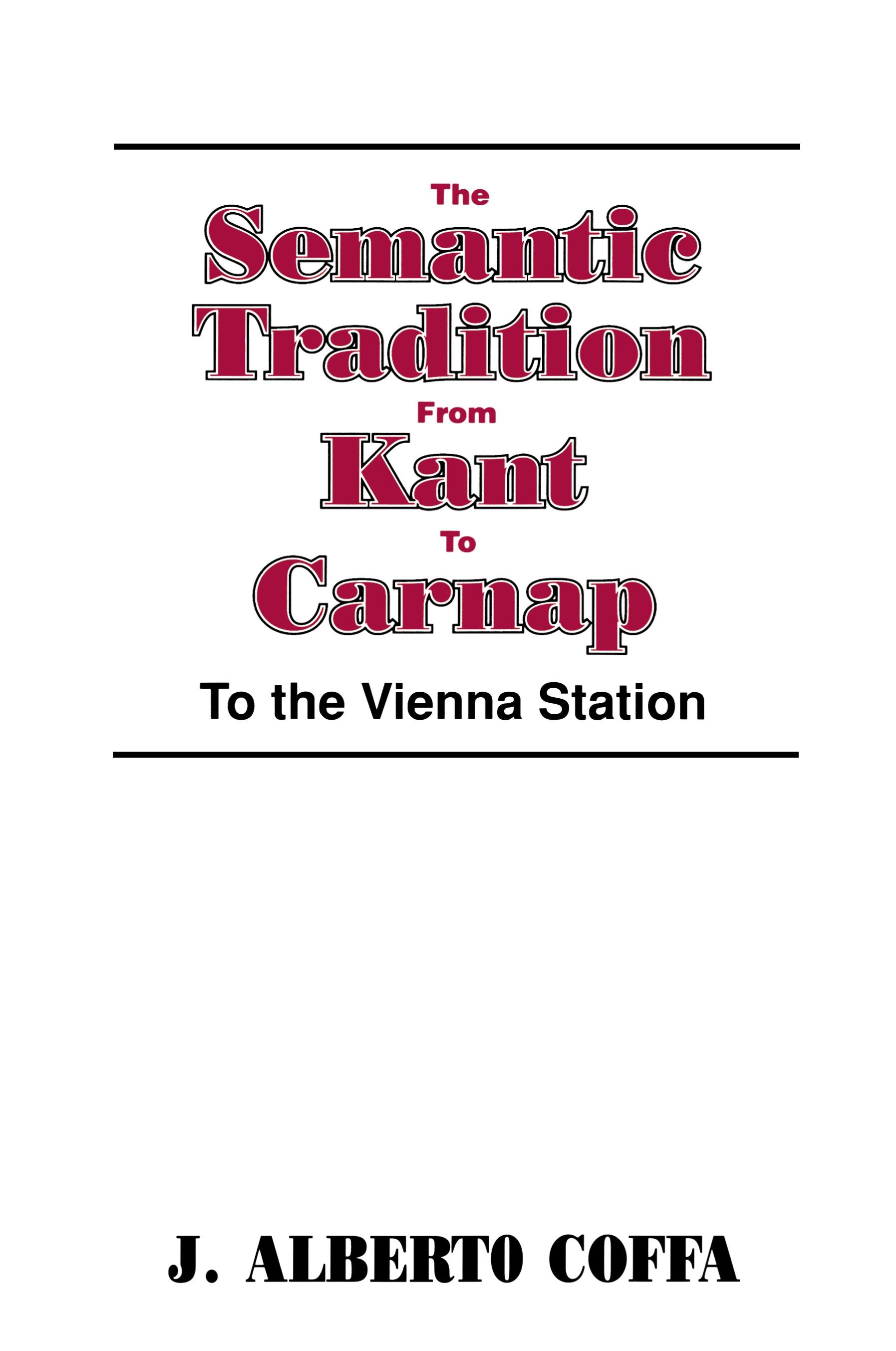 Vorderes Coverbild The Semantic Tradition from Kant to Carnap