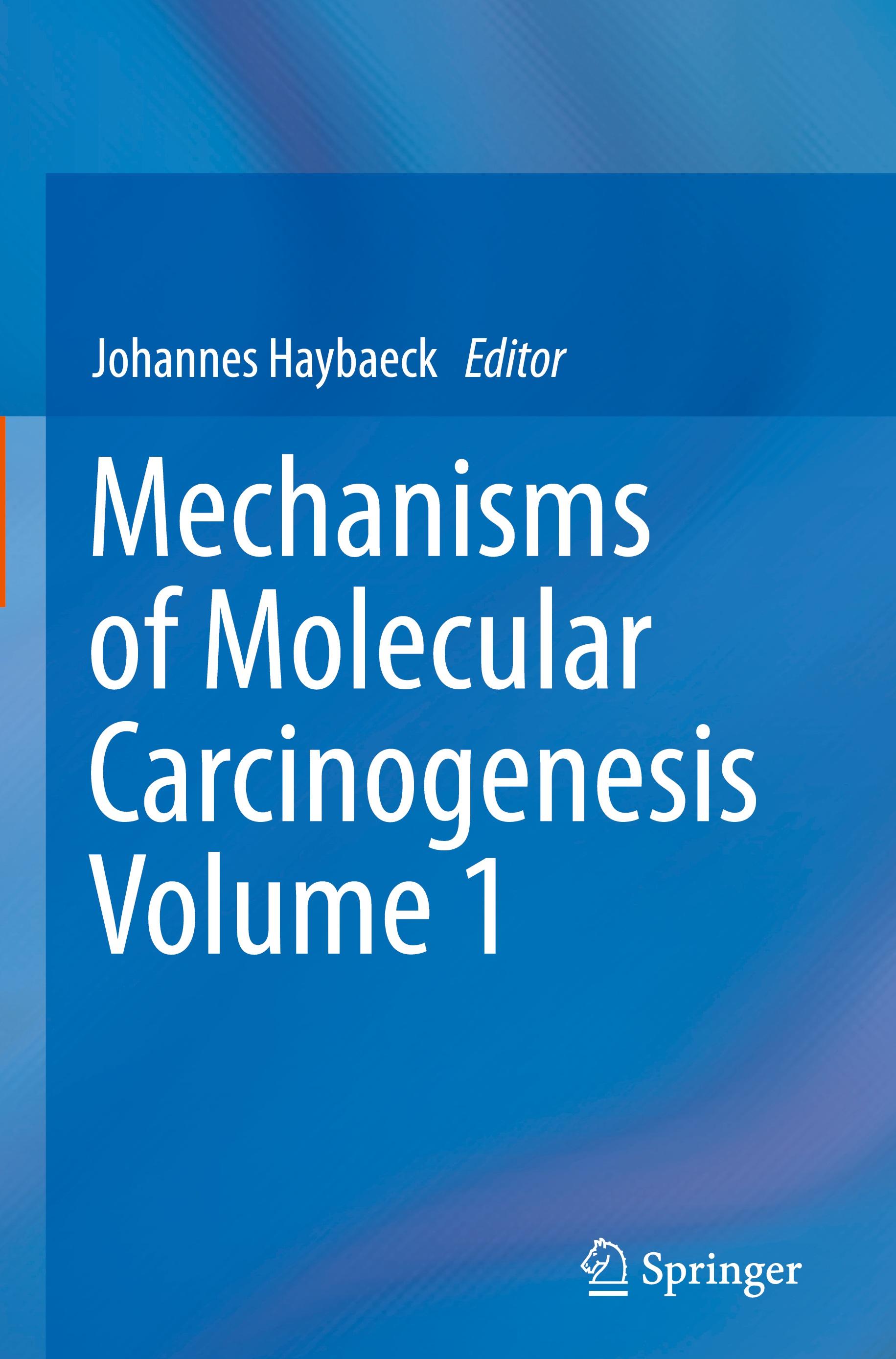 Vorderes Coverbild Mechanisms of Molecular Carcinogenesis - Volume 1