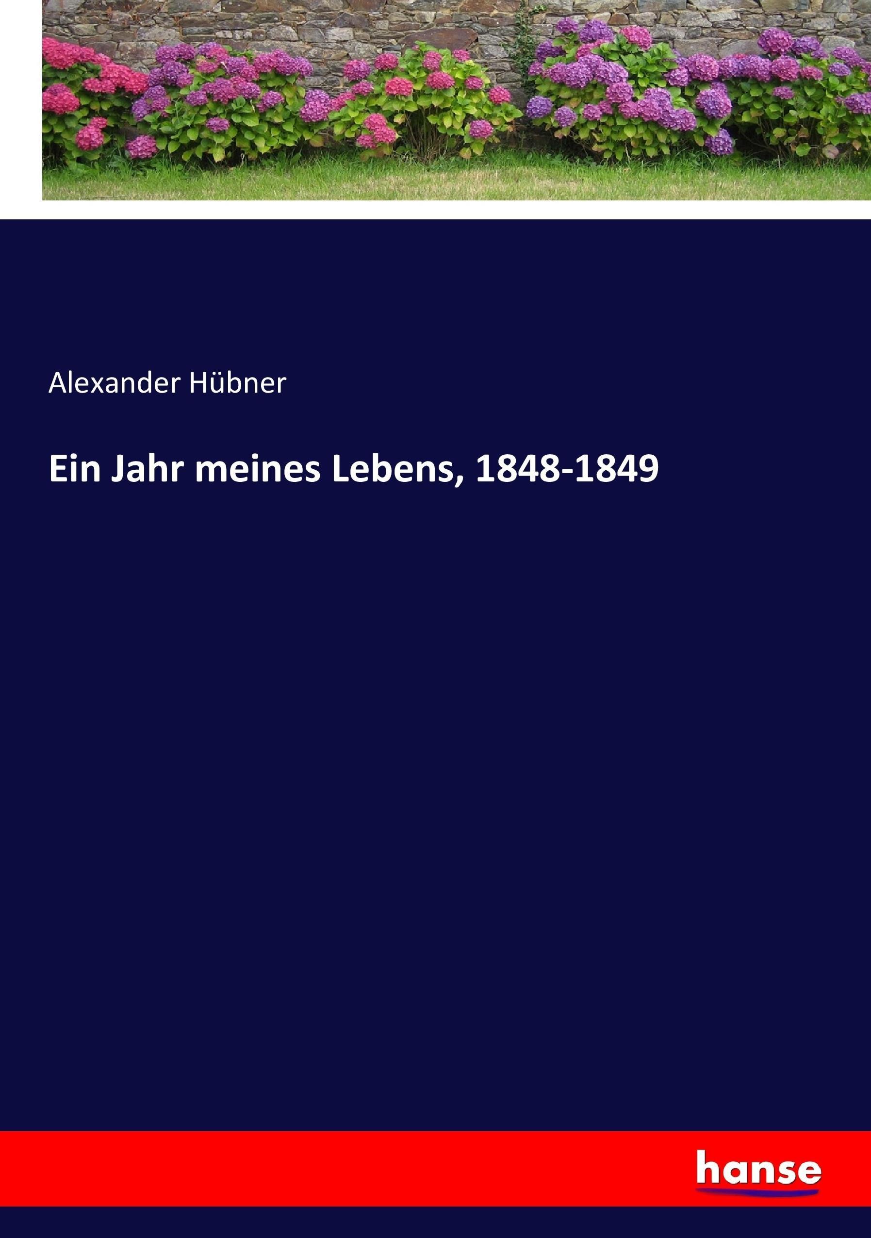 Vorderes Coverbild Ein Jahr meines Lebens, 1848-1849