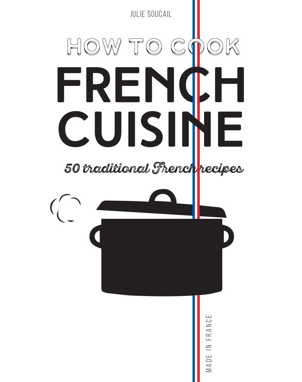 Vorderes Coverbild How to Cook French Cuisine