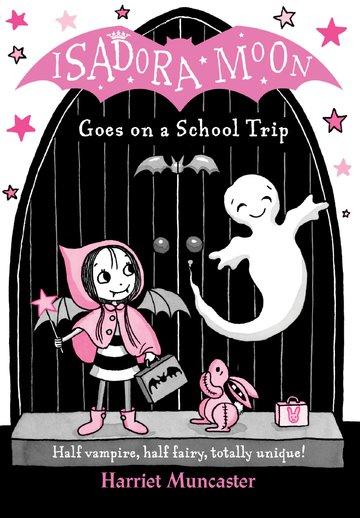 Vorderes Coverbild Isadora Moon Goes on a School Trip