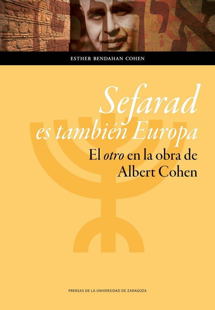 Vorderes Coverbild Sefarad es también Europa : el otro en la obra de Albert Cohen