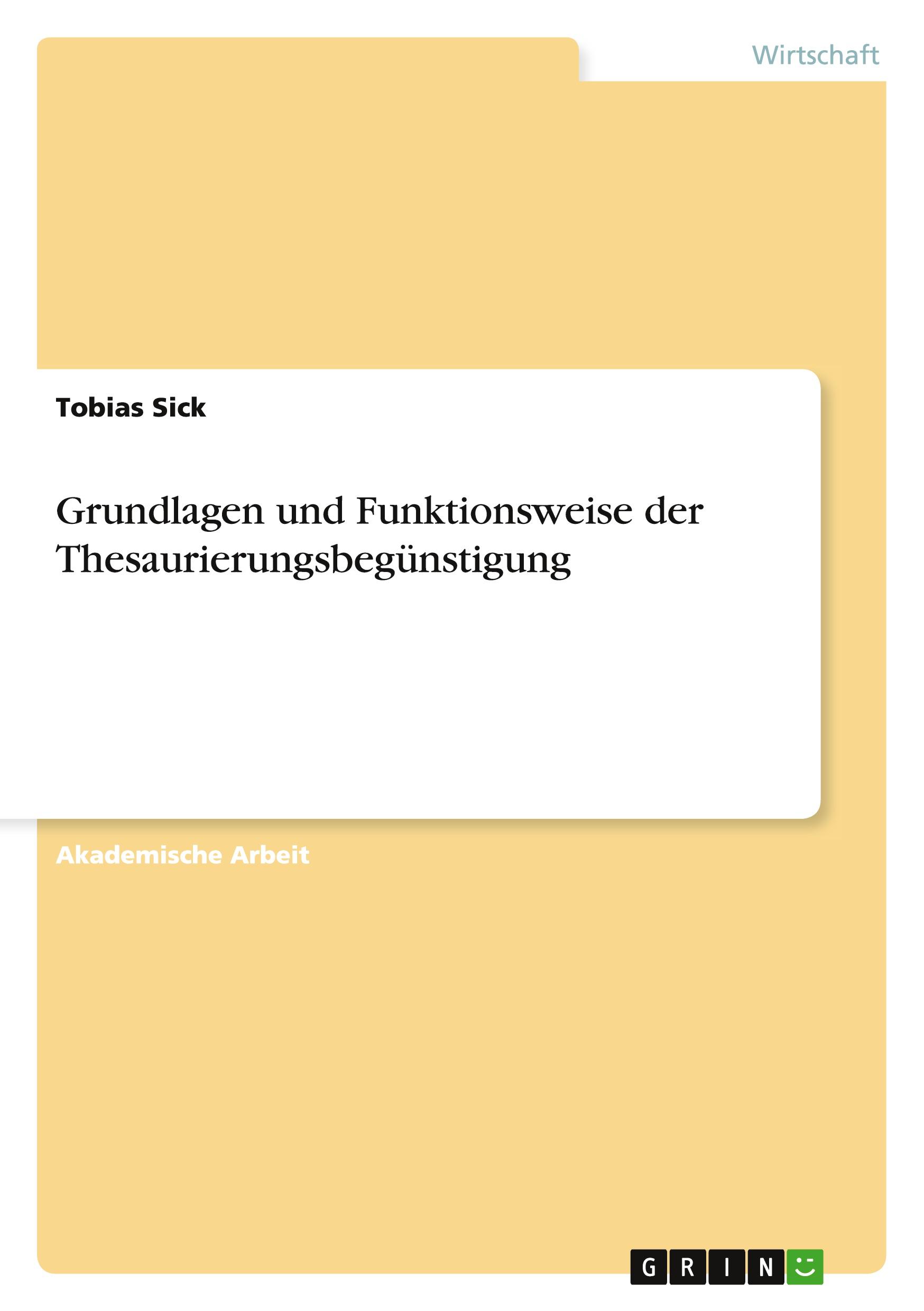 Vorderes Coverbild Grundlagen und Funktionsweise der Thesaurierungsbegünstigung