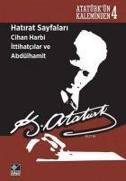 Vorderes Coverbild Hatirat Sayfalari Cihan Harbi Ittihatcilar ve Abdülhamit