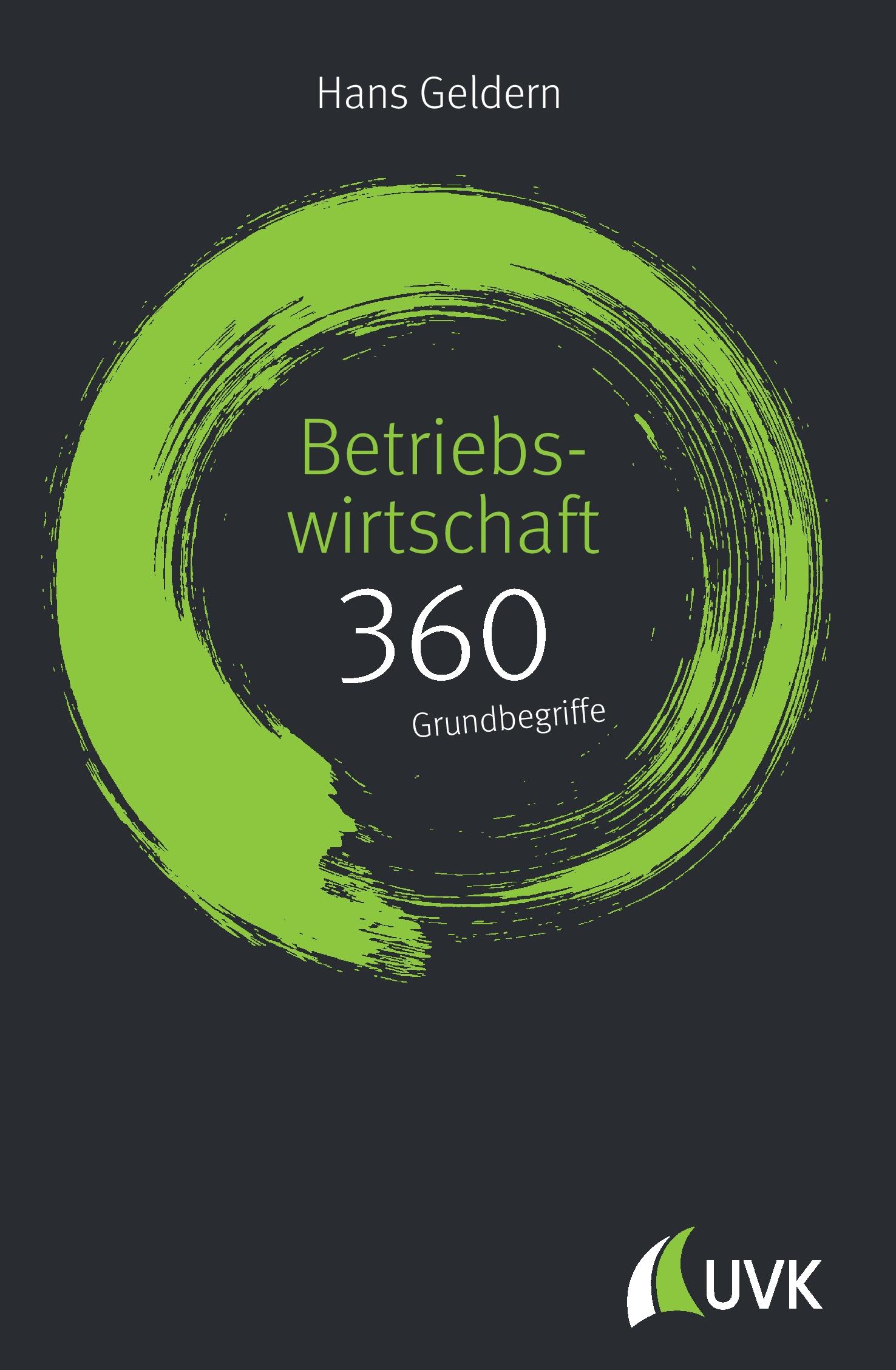 Vorderes Coverbild Betriebswirtschaft: 360 Grundbegriffe kurz erklärt