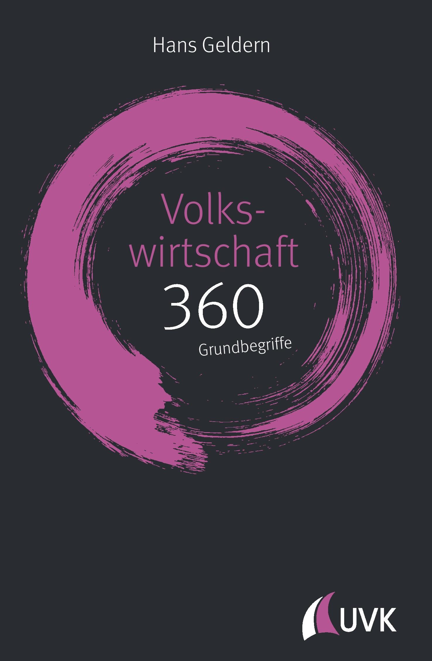 Vorderes Coverbild Volkswirtschaft: 360 Grundbegriffe kurz erklärt