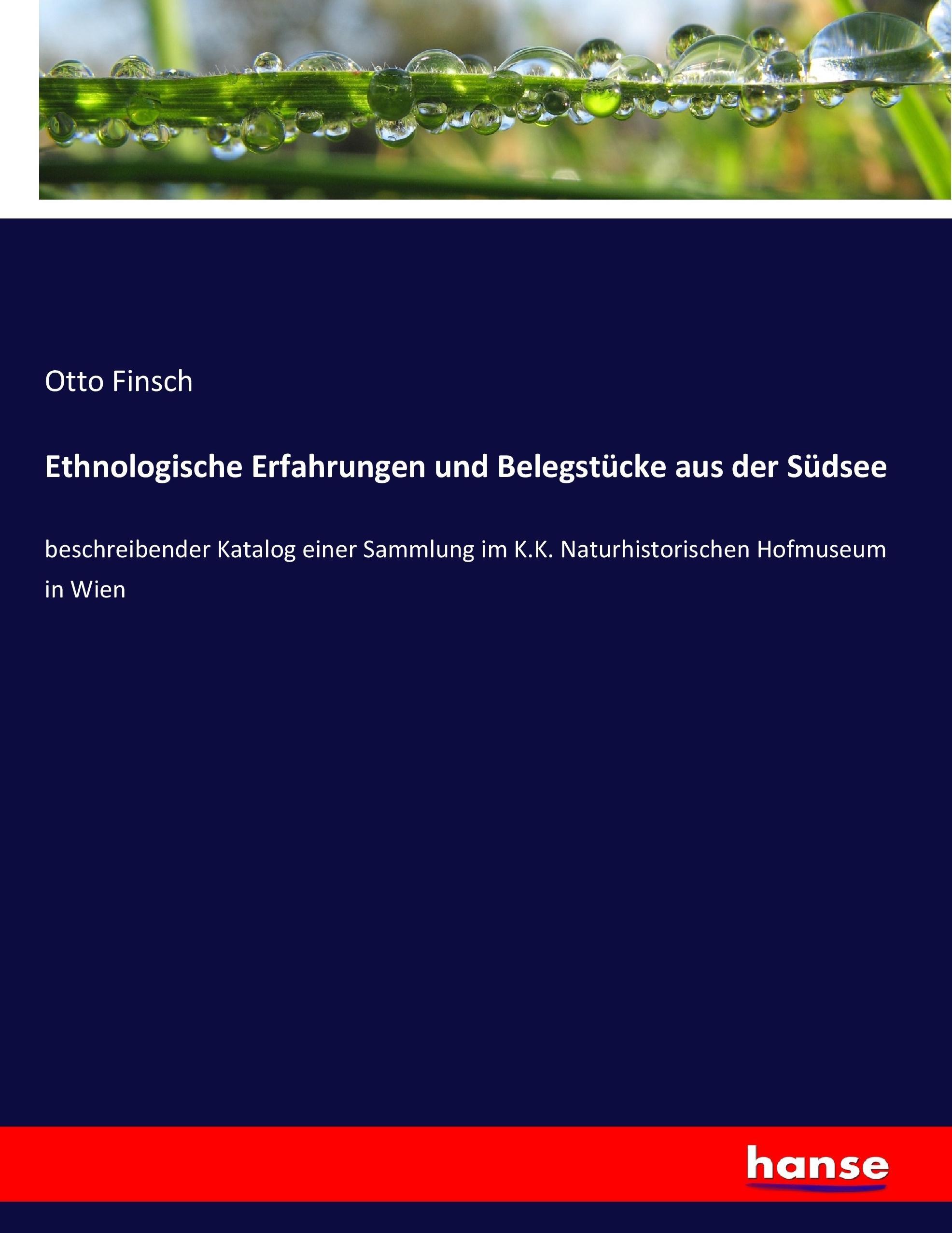Vorderes Coverbild Ethnologische Erfahrungen und Belegstücke aus der Südsee
