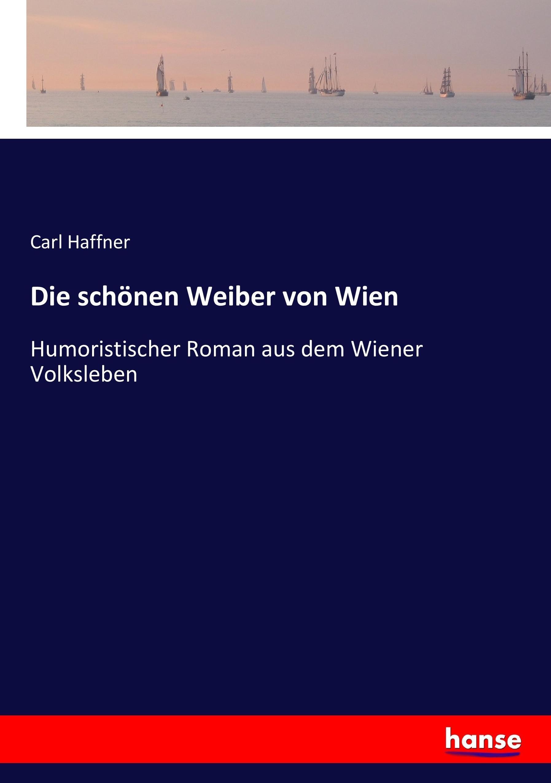 Vorderes Coverbild Die schönen Weiber von Wien