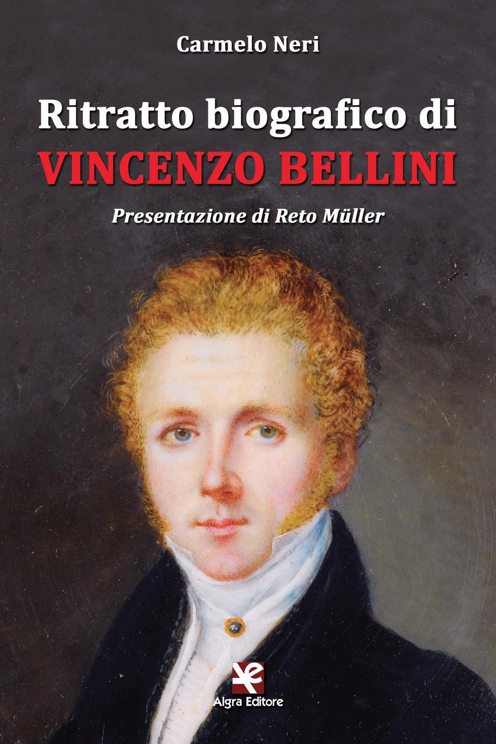 Vorderes Coverbild Ritratto biografico di Vincenzo Bellini