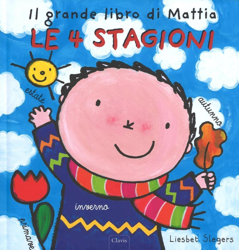 Vorderes Coverbild Le 4 stagioni. Il grande libro di Mattia