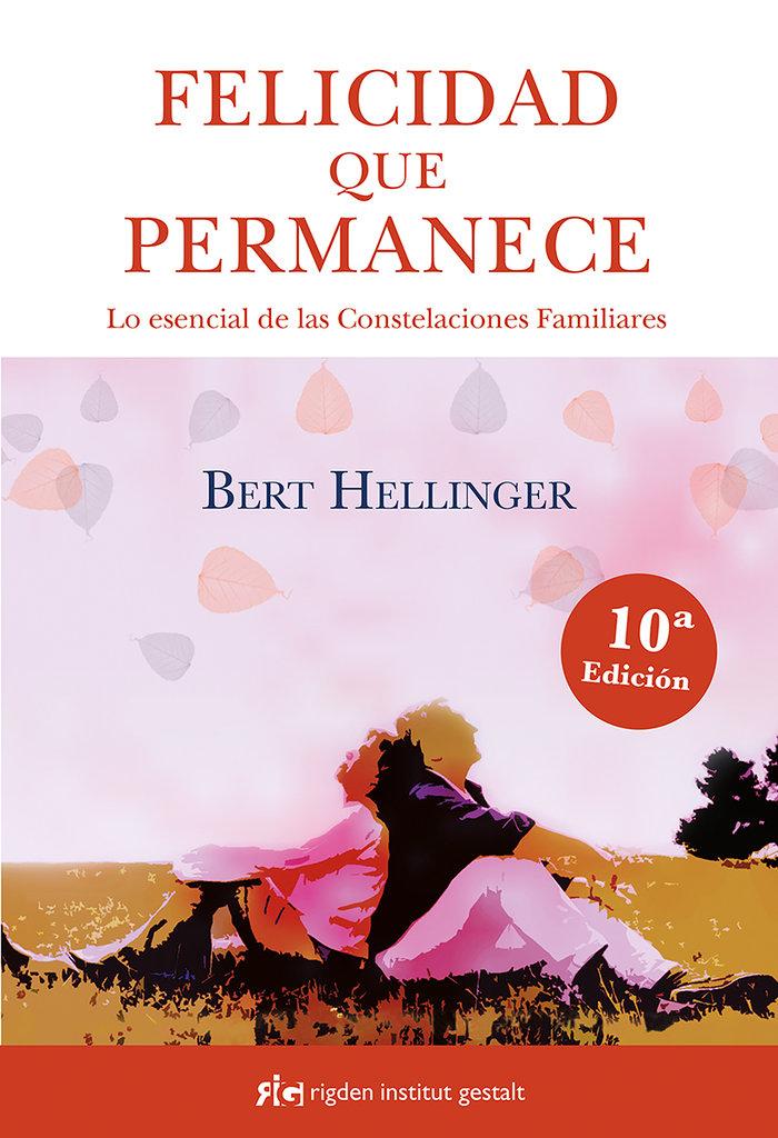 Vorderes Coverbild Felicidad que permanece : lo esencial de las constelaciones familiares