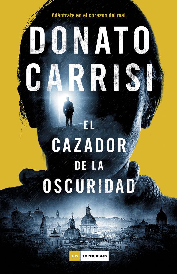 Vorderes Coverbild Cazador de la Oscuridad, El