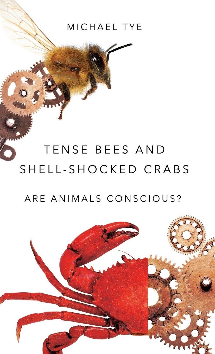 Vorderes Coverbild Tense Bees and Shell-Shocked Crabs