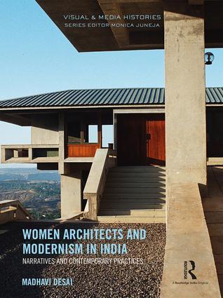 Vorderes Coverbild Women Architects and Modernism in India