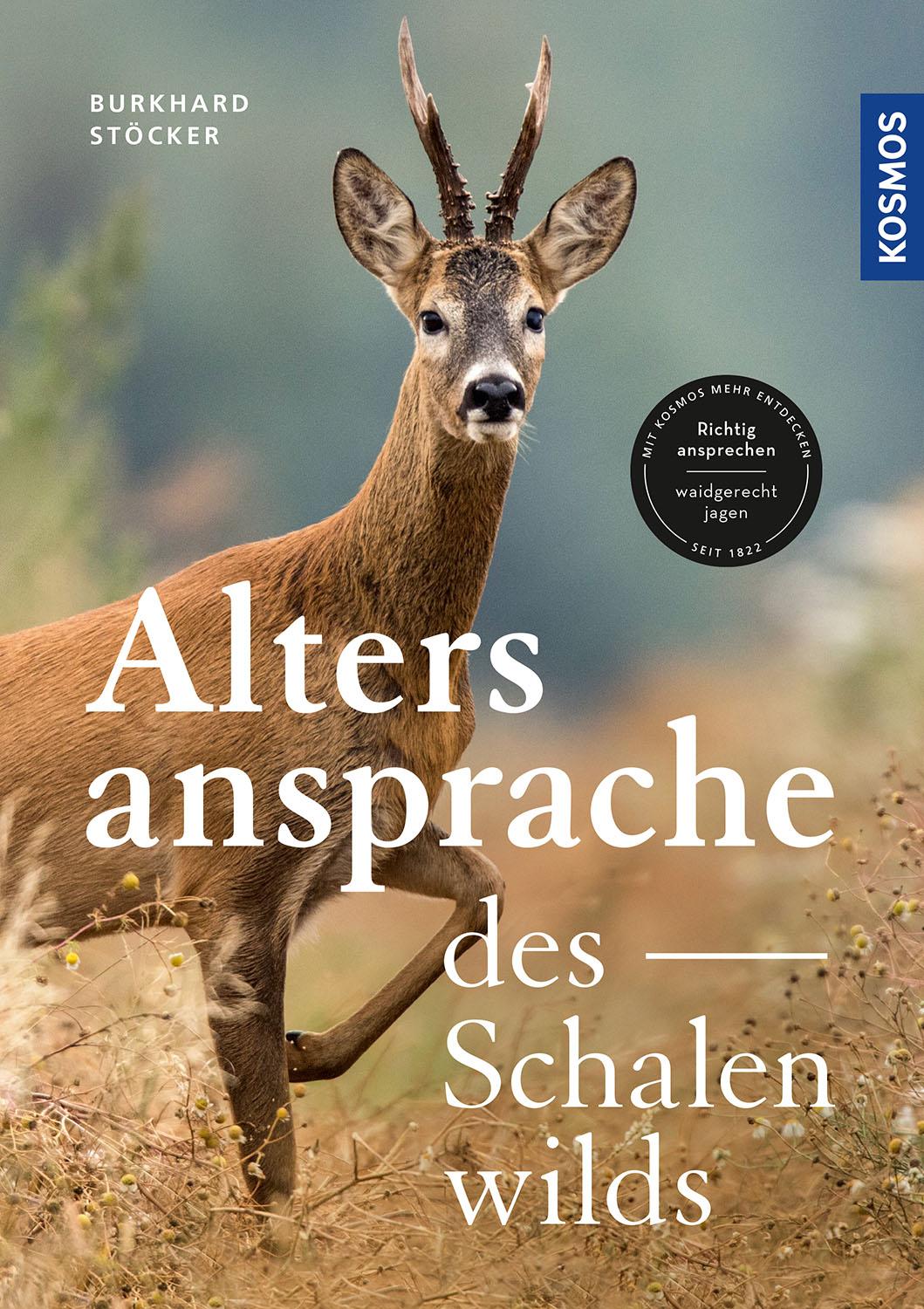 Vorderes Coverbild Die Altersansprache des Schalenwilds