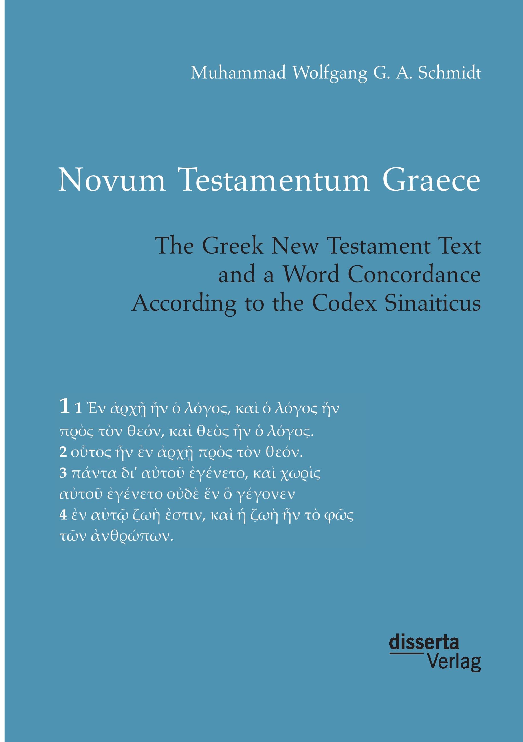 Vorderes Coverbild Novum Testamentum Graece. The Greek New Testament Text and a Word Concordance According to the Codex Sinaiticus