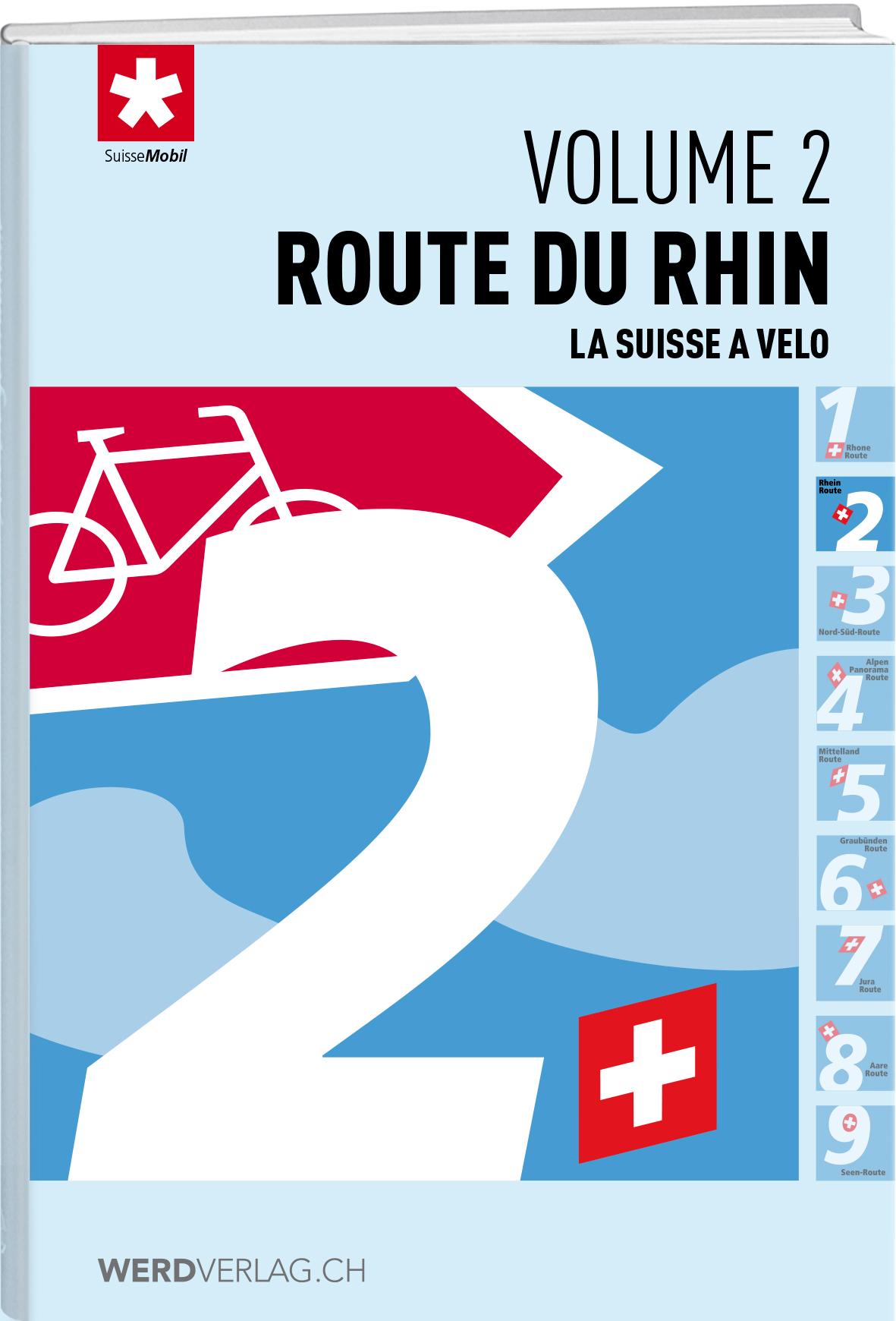Vorderes Coverbild La Suisse à vélo volume 02 Route du rhin