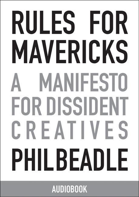 Vorderes Coverbild Rules for Mavericks Audiobook (Abridged Version)