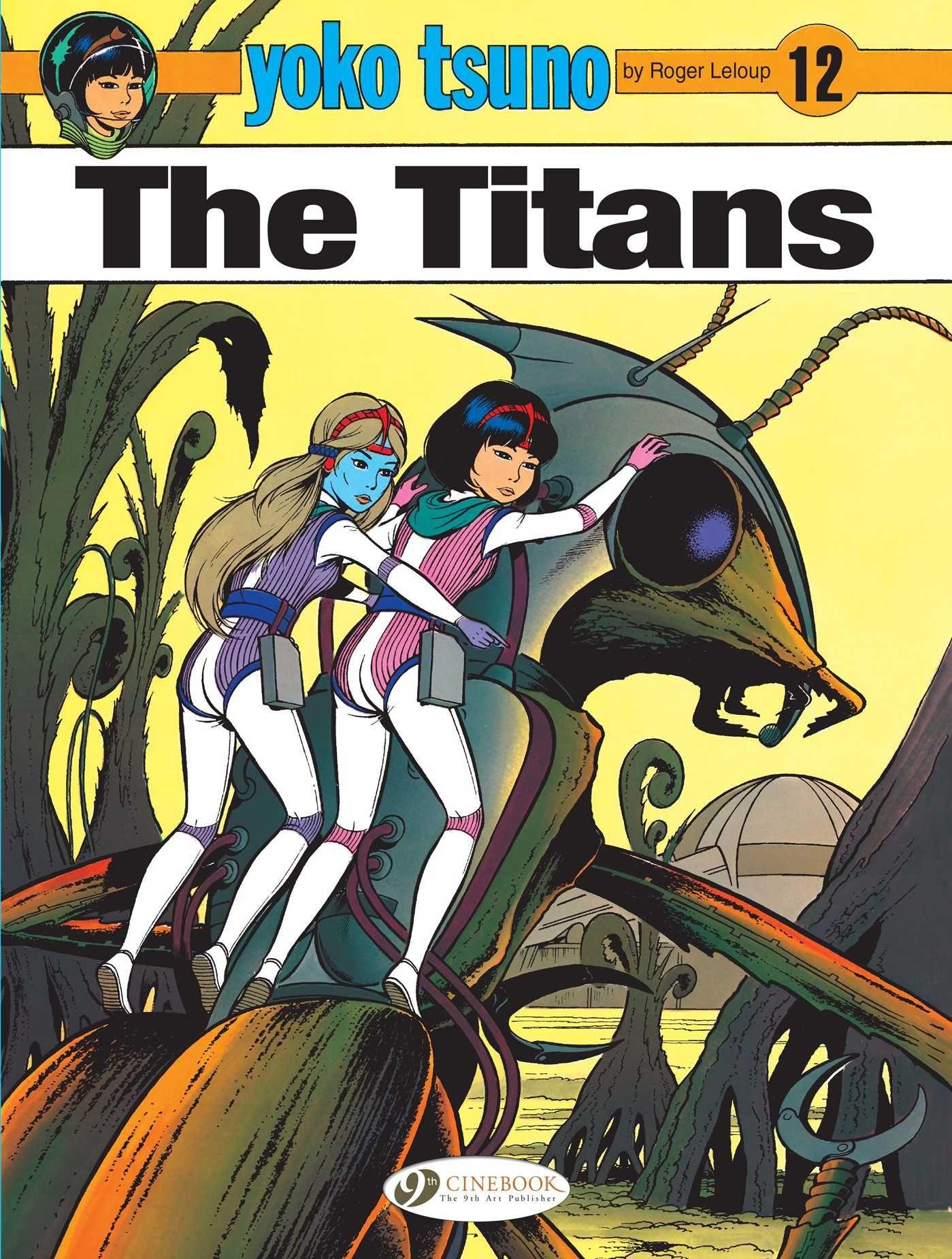 Vorderes Coverbild Yoko Tsuno Vol. 12: The Titans