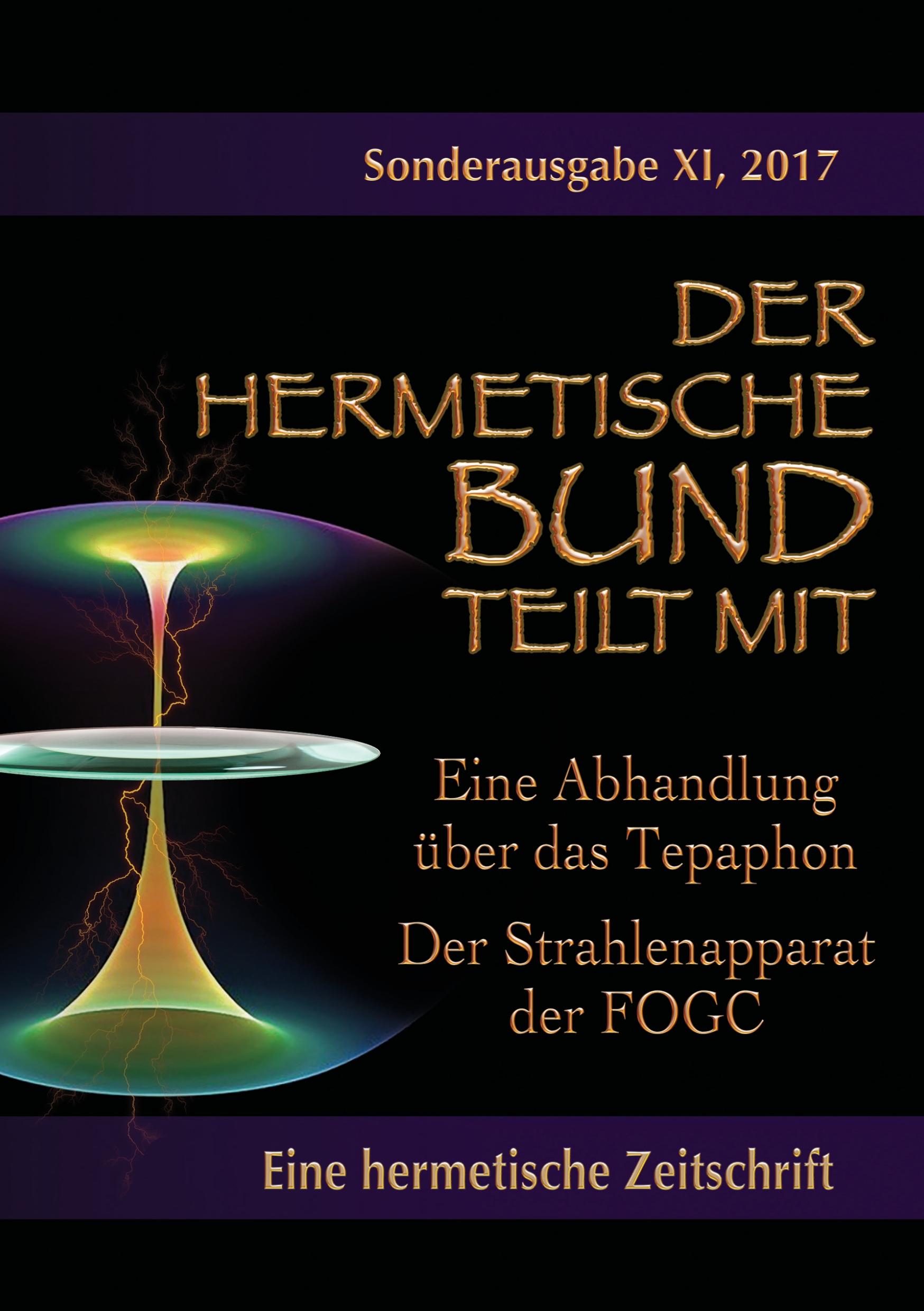 Vorderes Coverbild Eine Abhandlung über das Tepaphon - Der Strahlenapparat der FOGC