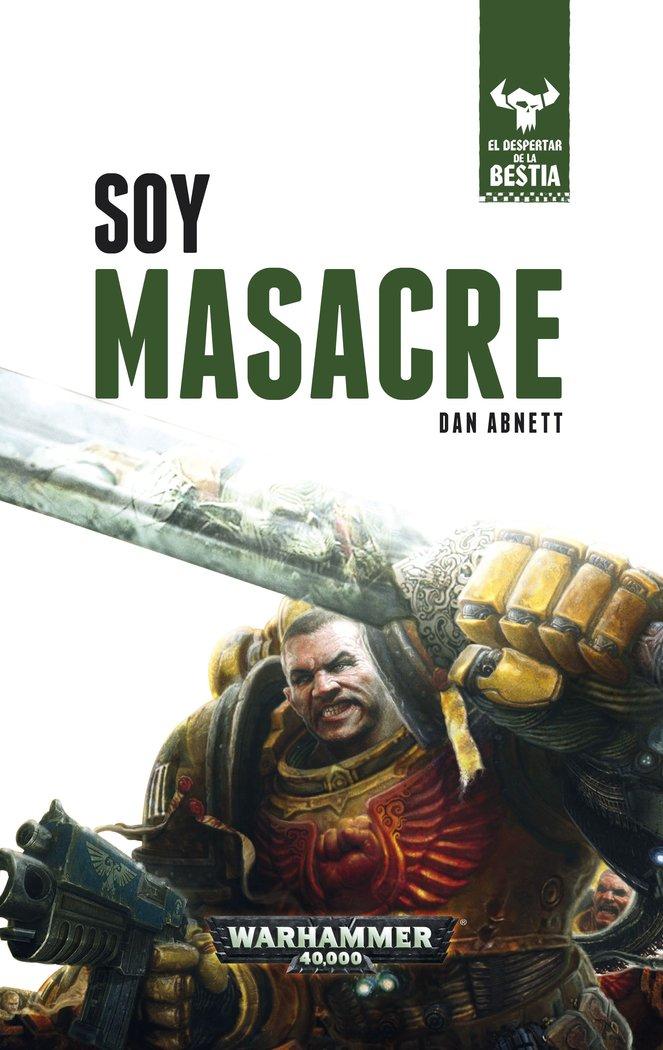 Vorderes Coverbild El despertar de la bestia 1. Soy masacre