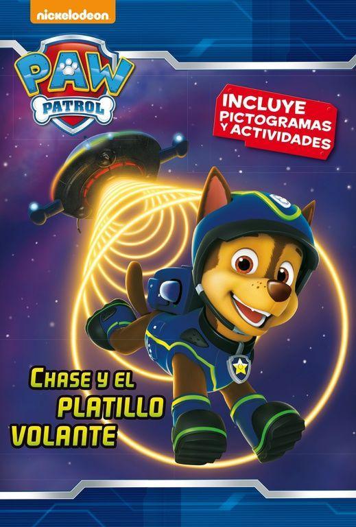 Vorderes Coverbild Paw Patrol. Chase y el platillo volante