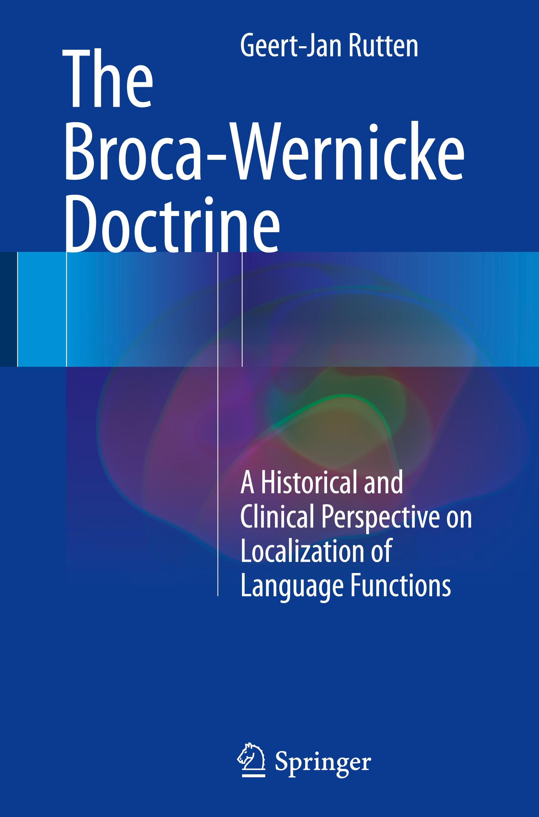 Vorderes Coverbild The Broca-Wernicke Doctrine