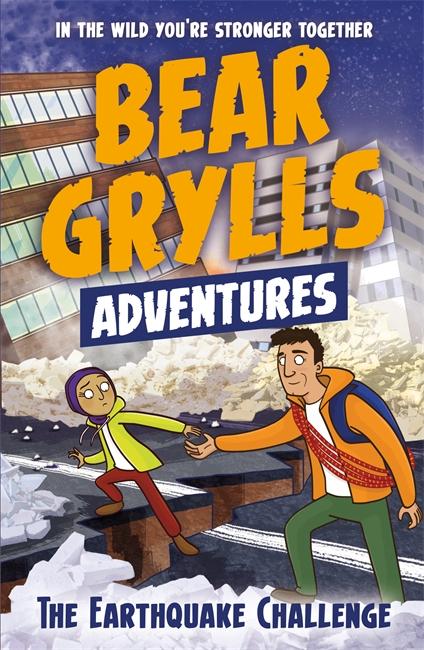Vorderes Coverbild A Bear Grylls Adventure 6: The Earthquake Challenge